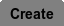Create